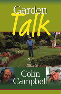 Garden Talk, Colin Campbell